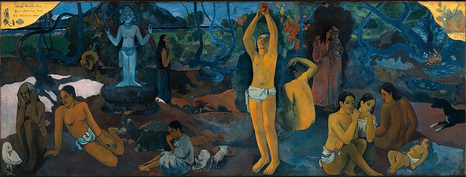 Woher kommen wir? Wer sind wir? Wohin gehen wir? - Paul Gauguin
