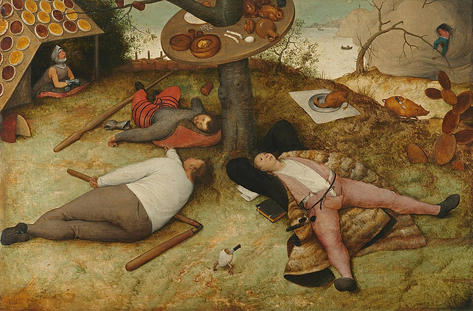 The Land of Cockaigne - Pieter Bruegel the Elder